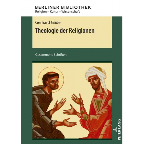 Gerhard Gäde - Theologie der Religionen