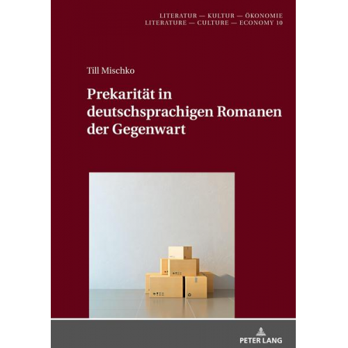 Till Mischko - Prekarität in deutschsprachigen Romanen der Gegenwart