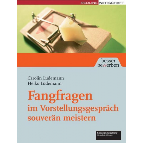 Carolin Lüdemann & Heiko Lüdemann - Fangfragen im Vorstellungsgespräch souverän meistern