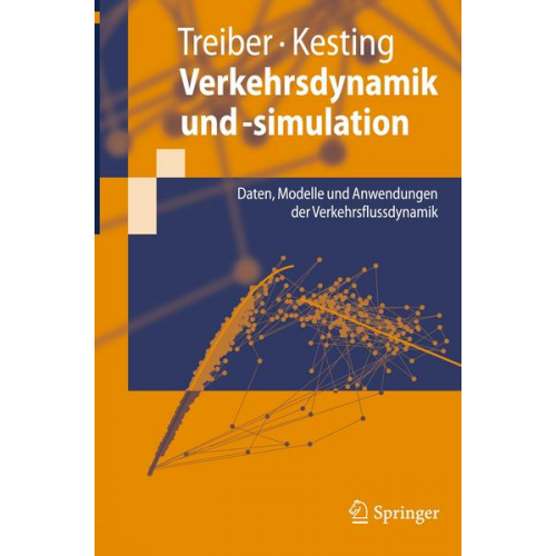 Martin Treiber & Arne Kesting - Verkehrsdynamik und -simulation