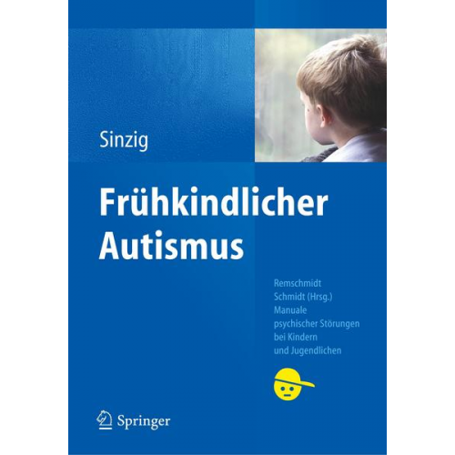 Judith Sinzig - Frühkindlicher Autismus