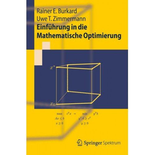 Rainer E. Burkard & Uwe T. Zimmermann - Einführung in die Mathematische Optimierung