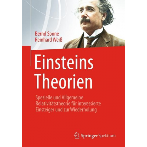 Bernd Sonne & Reinhard Weiss - Einsteins Theorien