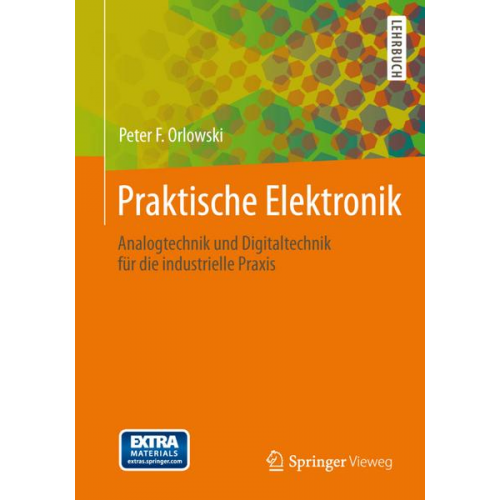 Peter F. Orlowski - Praktische Elektronik