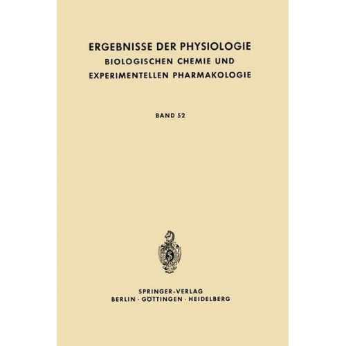 Ergebnisse der Physiologie Biologischen Chemie und Experimentellen Pharmakologie