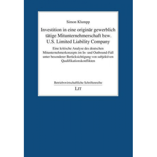 Simon Klumpp - Investition in eine originär gewerblich tätige Mitunternehmerschaft bzw. U.S. Limited Liability Company