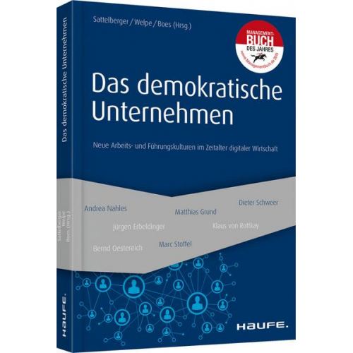 Thomas Sattelberger & Isabell Welpe & Andreas Boes - Das demokratische Unternehmen