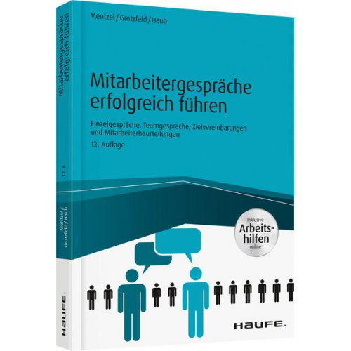 Wolfgang Mentzel & Svenja Grotzfeld & Christine Haub - Mitarbeitergespräche erfolgreich führen