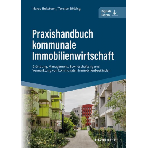 Marco Boksteen & Torsten Bölting - Praxishandbuch kommunale Immobilienwirtschaft