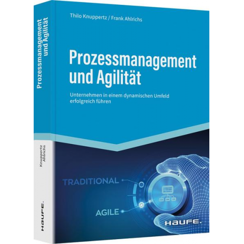 Thilo Knuppertz & Frank Ahlrichs - Prozessmanagement und Agilität