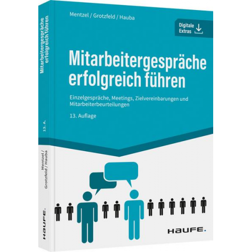 Wolfgang Mentzel & Svenja Grotzfeld & Christine Haub - Mitarbeitergespräche erfolgreich führen