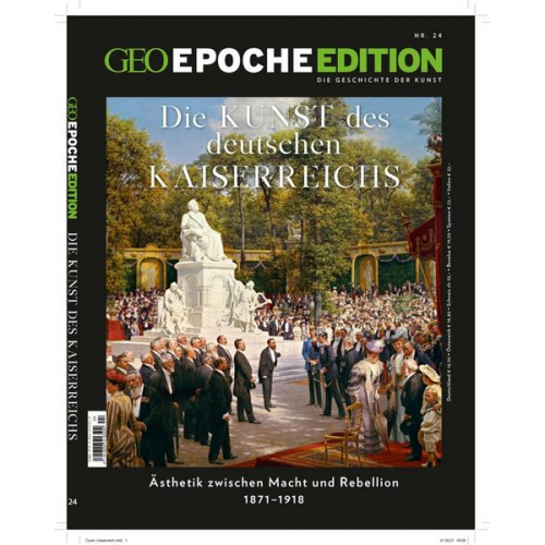 Jens Schröder & Markus Wolff - GEO Epoche Edition / GEO Epoche Edition 24/2021 - Die Kunst des Deutschen Kaiserreichs