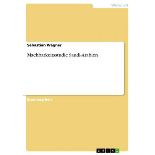 Sebastian Wagner - Machbarkeitsstudie Saudi-Arabien