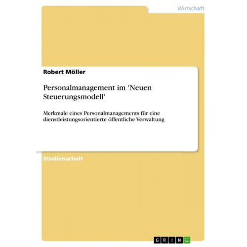 Robert Möller - Personalmanagement im 'Neuen Steuerungsmodell