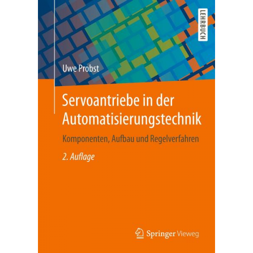 Uwe Probst - Servoantriebe in der Automatisierungstechnik