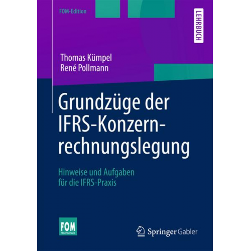 Thomas Kümpel & René Pollmann - Grundzüge der IFRS-Konzernrechnungslegung