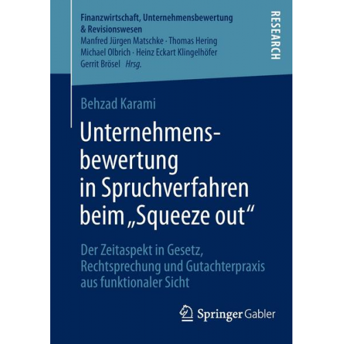 Behzad Karami - Unternehmensbewertung in Spruchverfahren beim „Squeeze out