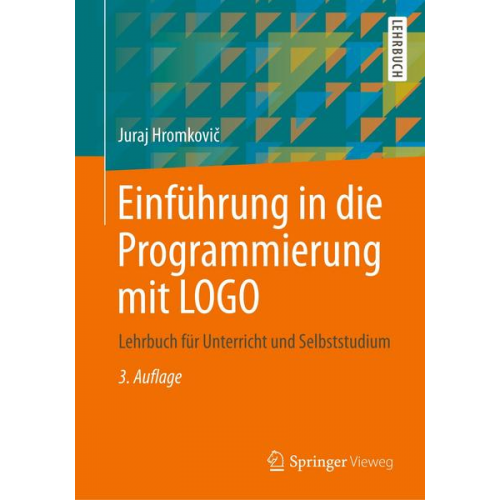 Juraj Hromkovič - Einführung in die Programmierung mit LOGO