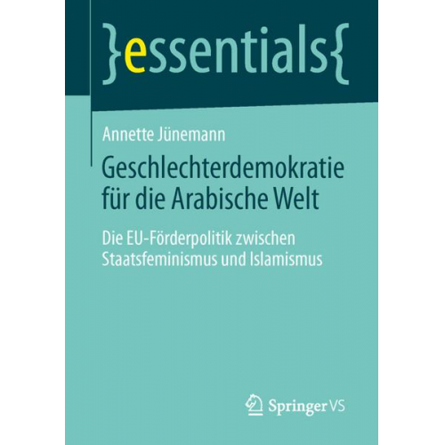 Annette Jünemann - Geschlechterdemokratie für die Arabische Welt