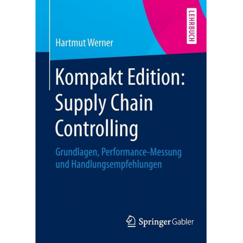 Hartmut Werner - Kompakt Edition: Supply Chain Controlling