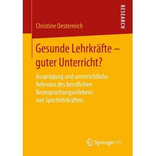 Christine Oesterreich - Gesunde Lehrkräfte - guter Unterricht?