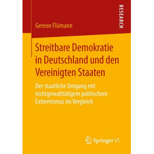 Gereon Flümann - Streitbare Demokratie in Deutschland und den Vereinigten Staaten