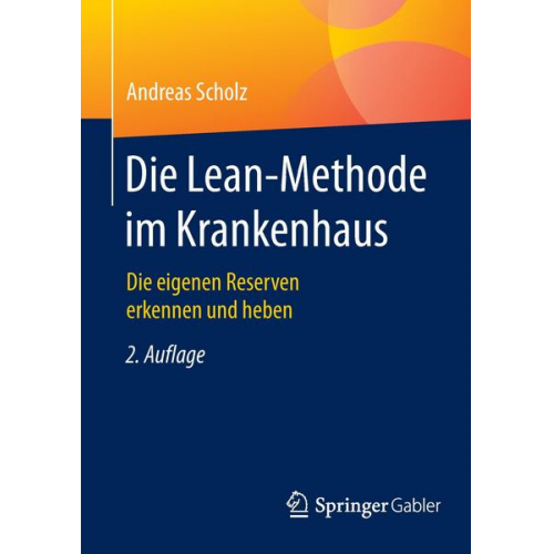 Andreas Scholz - Die Lean-Methode im Krankenhaus