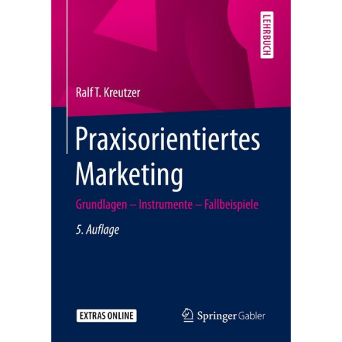 Ralf T. Kreutzer - Praxisorientiertes Marketing