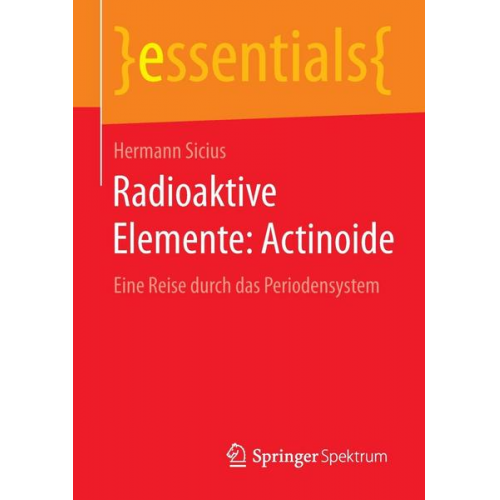 Hermann Sicius - Radioaktive Elemente: Actinoide