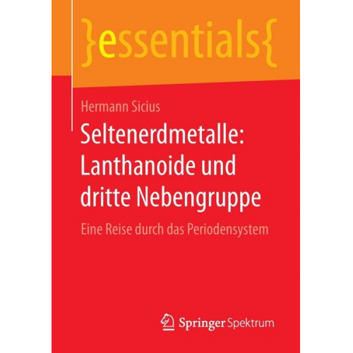 Hermann Sicius - Seltenerdmetalle: Lanthanoide und dritte Nebengruppe