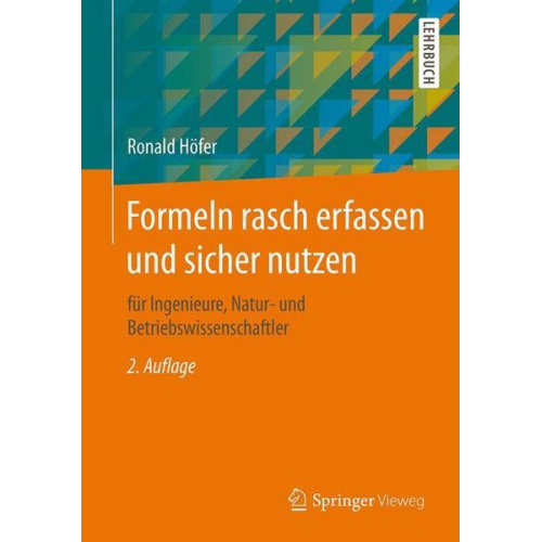 Ronald Höfer - Formeln rasch erfassen und sicher nutzen