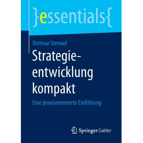 Dietmar Sternad - Strategieentwicklung kompakt