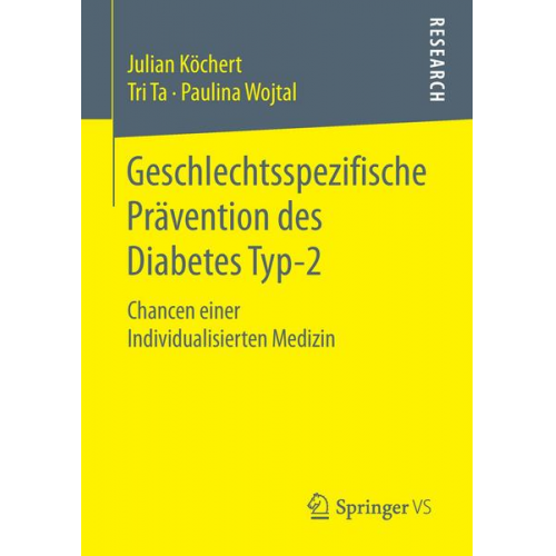 Julian Köchert & Tri Ta & Paulina Wojtal - Geschlechtsspezifische Prävention des Diabetes Typ-2