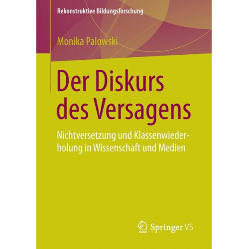 Monika Palowski - Der Diskurs des Versagens