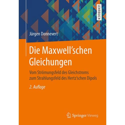 Jürgen Donnevert - Die Maxwell'schen Gleichungen