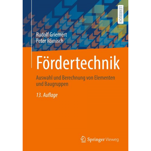 Rudolf Griemert & Peter Römisch - Fördertechnik