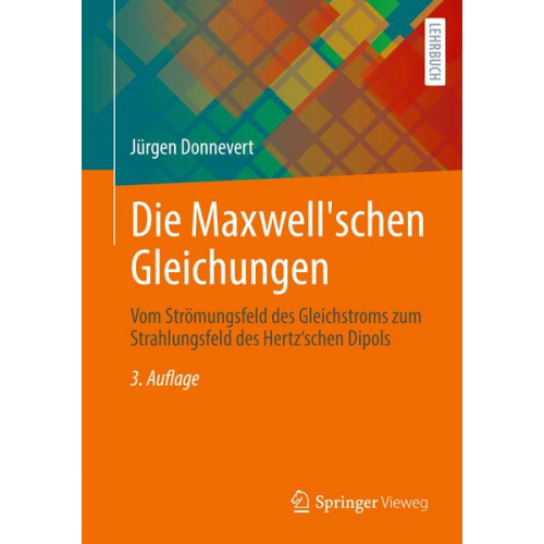 Jürgen Donnevert - Die Maxwell'schen Gleichungen