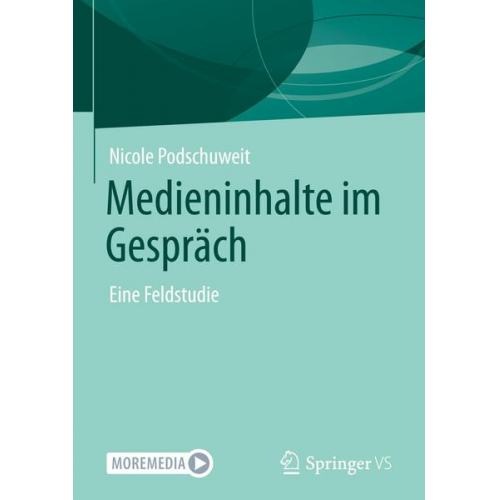 Nicole Podschuweit - Medieninhalte im Gespräch