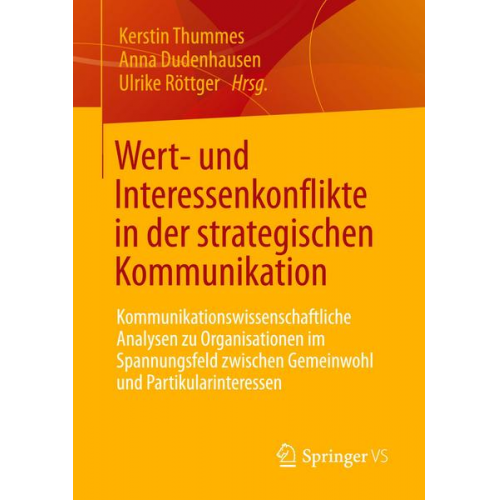 Wert- und Interessenkonflikte in der strategischen Kommunikation