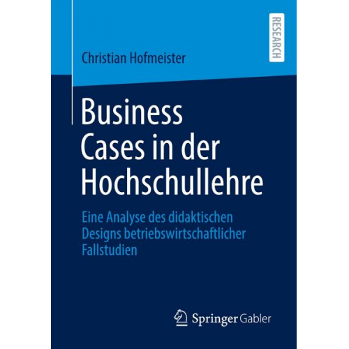 Christian Hofmeister - Business Cases in der Hochschullehre