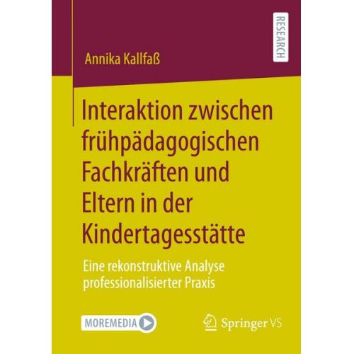 Annika Kallfass - Interaktion zwischen frühpädagogischen Fachkräften und Eltern in der Kindertagesstätte