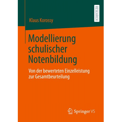 Klaus Korossy - Modellierung schulischer Notenbildung