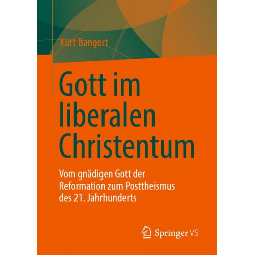 Kurt Bangert - Gott im liberalen Christentum