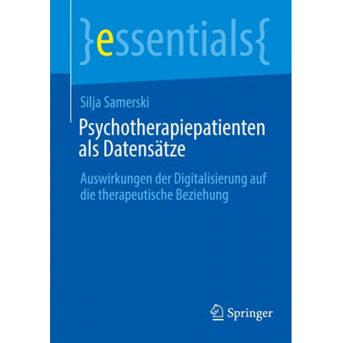 Silja Samerski - Psychotherapiepatienten als Datensätze