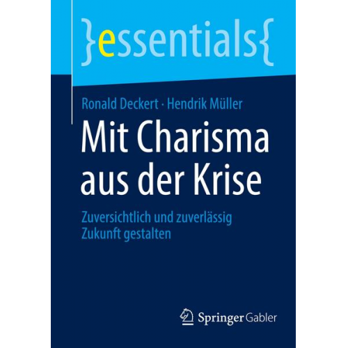 Ronald Deckert & Hendrik Müller - Mit Charisma aus der Krise