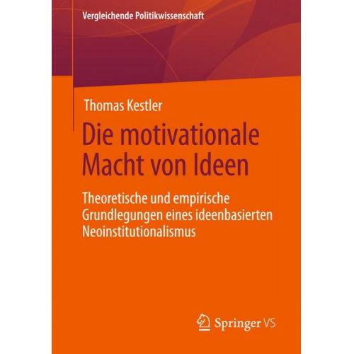 Thomas Kestler - Die motivationale Macht von Ideen