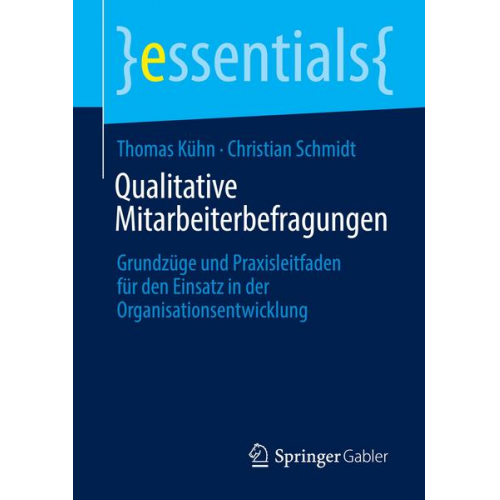 Thomas Kühn & Christian Schmidt - Qualitative Mitarbeiterbefragungen