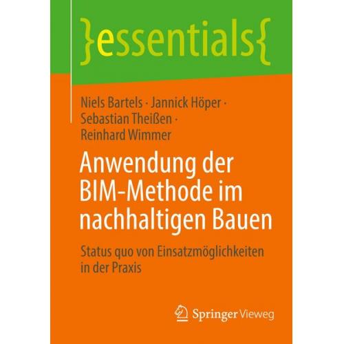 Niels Bartels & Jannick Höper & Sebastian Theissen & Reinhard Wimmer - Anwendung der BIM-Methode im nachhaltigen Bauen