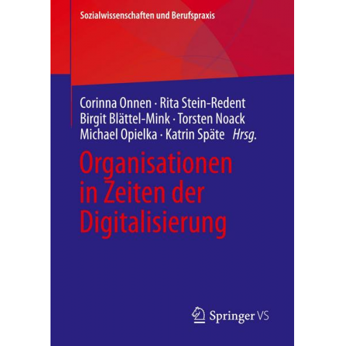 Organisationen in Zeiten der Digitalisierung