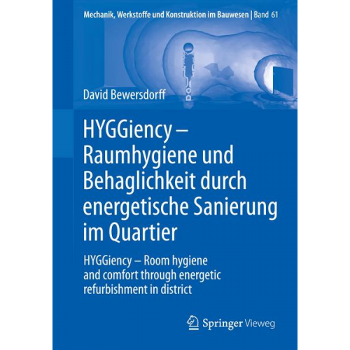 David Bewersdorff - HYGGiency - Raumhygiene und Behaglichkeit durch energetische Sanierung im Quartier